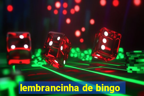 lembrancinha de bingo